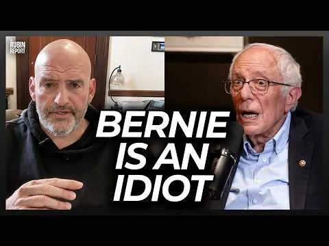 Fetterman Attacks Bernie Sanders & Reveals How Clueless He Really Is